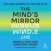The Mind's Mirror by  Daniela Rus audiobook