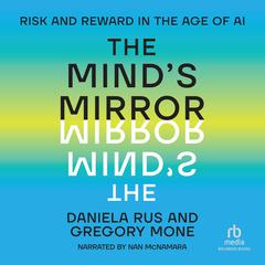 The Mind's Mirror by Daniela Rus audiobook