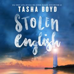 Stolen English by  Tasha Boyd audiobook