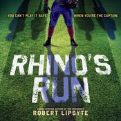 Rhino's Run by  Robert Lipsyte audiobook