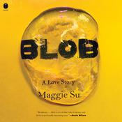 Blob by  Maggie Su audiobook