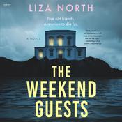 The Weekend Guests by  Liza North audiobook