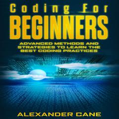 Coding for Beginners by Alexander Cane audiobook