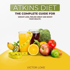 Atkins diet by Victor Locke audiobook