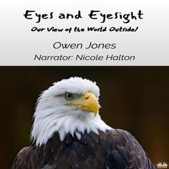 Eyes And Eyesight by Owen Jones audiobook