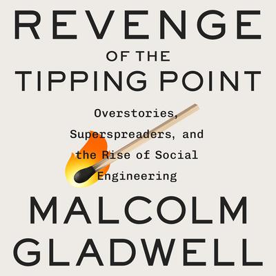 Revenge of the Tipping Point by Malcolm Gladwell audiobook