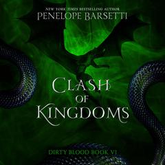 Clash of Kingdoms by Penelope Barsetti audiobook