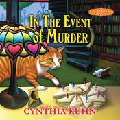 In the Event of Murder by  Cynthia Kuhn audiobook