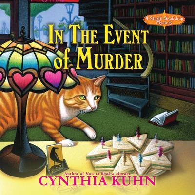 In the Event of Murder by Cynthia Kuhn audiobook