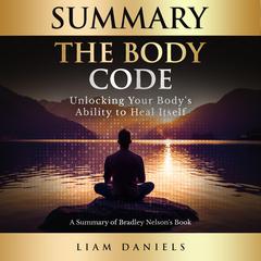 Summary: The Body Code by Liam Daniels audiobook