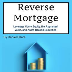 Reverse Mortgage by Daniel Shore audiobook