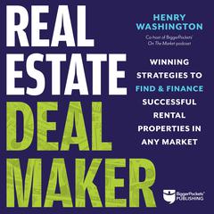 Real Estate Deal Maker by Henry Washington audiobook