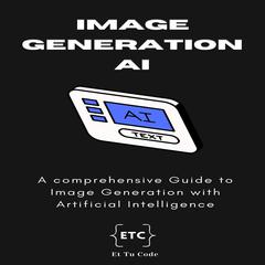 Image Generation AI by Et Tu Code audiobook