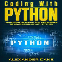 Coding with Python by Alexander Cane audiobook