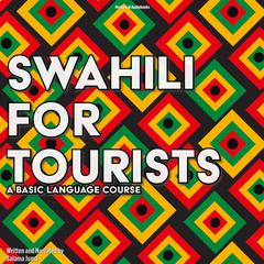 Swahili for Tourists by Salama Juma audiobook