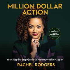 Million Dollar Action by Rachel Rodgers audiobook