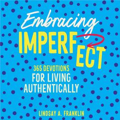 Embracing Imperfect by Lindsay Franklin audiobook