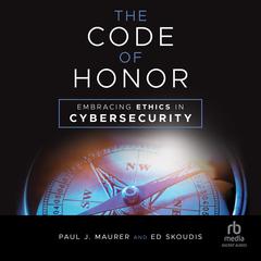 The Code of Honor by Paul J. Maurer audiobook