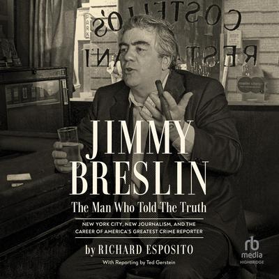 Jimmy Breslin by Richard Esposito audiobook