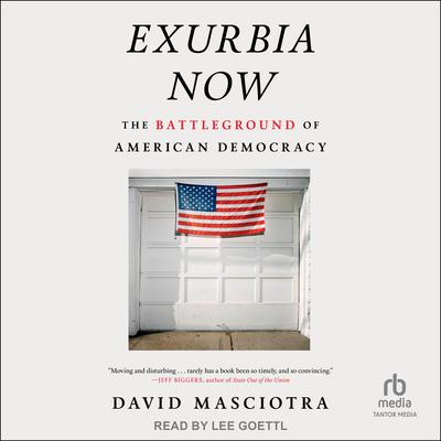 Exurbia Now by David Masciotra audiobook