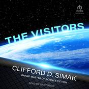The Visitors by  Clifford D. Simak audiobook