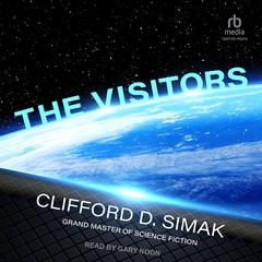 The Visitors by Clifford D. Simak audiobook