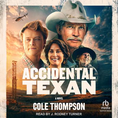 Accidental Texan by Cole Thompson audiobook