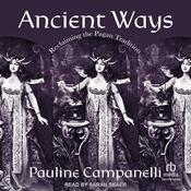 Ancient Ways by  Pauline Campanelli audiobook