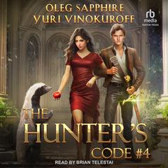 The Hunter's Code by Oleg Sapphire audiobook