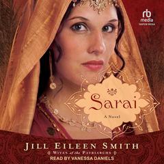 Sarai by Jill Eileen Smith audiobook