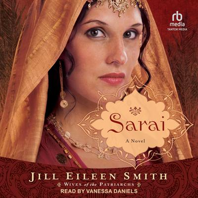 Sarai by Jill Eileen Smith audiobook