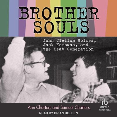 Brother-Souls by Ann Charters audiobook