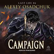 Campaign by  Alexey Osadchuk audiobook