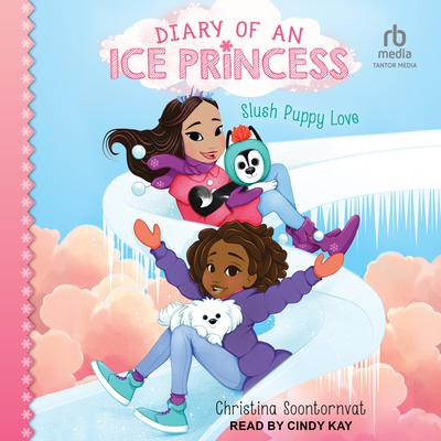 Slush Puppy Love by Christina Soontornvat audiobook