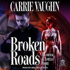 Broken Roads by Carrie Vaughn audiobook