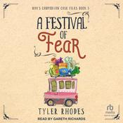 A Festival of Fear by  Tyler Rhodes audiobook