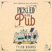 Pickled in the Pub by  Tyler Rhodes audiobook