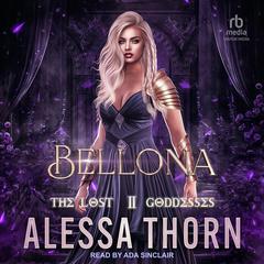 Bellona by Alessa Thorn audiobook