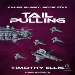 Tail Pulling by Timothy Ellis audiobook