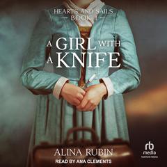 A Girl with a Knife by Alina Rubin audiobook