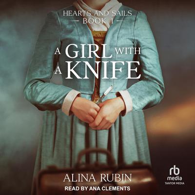 A Girl with a Knife by Alina Rubin audiobook