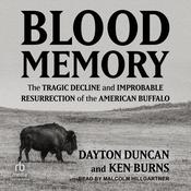 Blood Memory by  Dayton Duncan audiobook