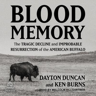 Blood Memory by Ken Burns audiobook