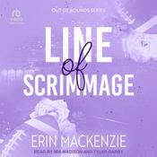 Line Of Scrimmage by  Erin MacKenzie audiobook