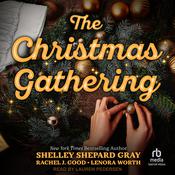 The Christmas Gathering by  Rachel Good audiobook