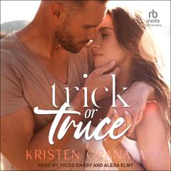 Trick or Truce by Kristen Granata audiobook