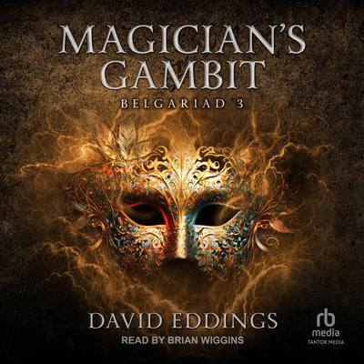Magician’s Gambit by David Eddings audiobook