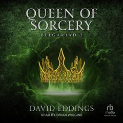 Queen of Sorcery by David Eddings audiobook