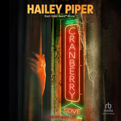 Cranberry Cove by Hailey Piper audiobook