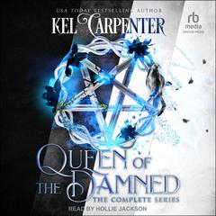 Queen of the Damned by Kel Carpenter audiobook